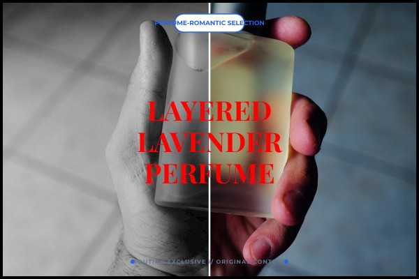 layered lavender perfume